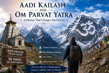 aadi kailash and Om Parvat